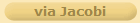 via Jacobi